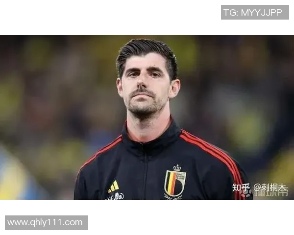 蒂博库尔图瓦荣耀之路从天才少年到皇马门神的传奇成长历程